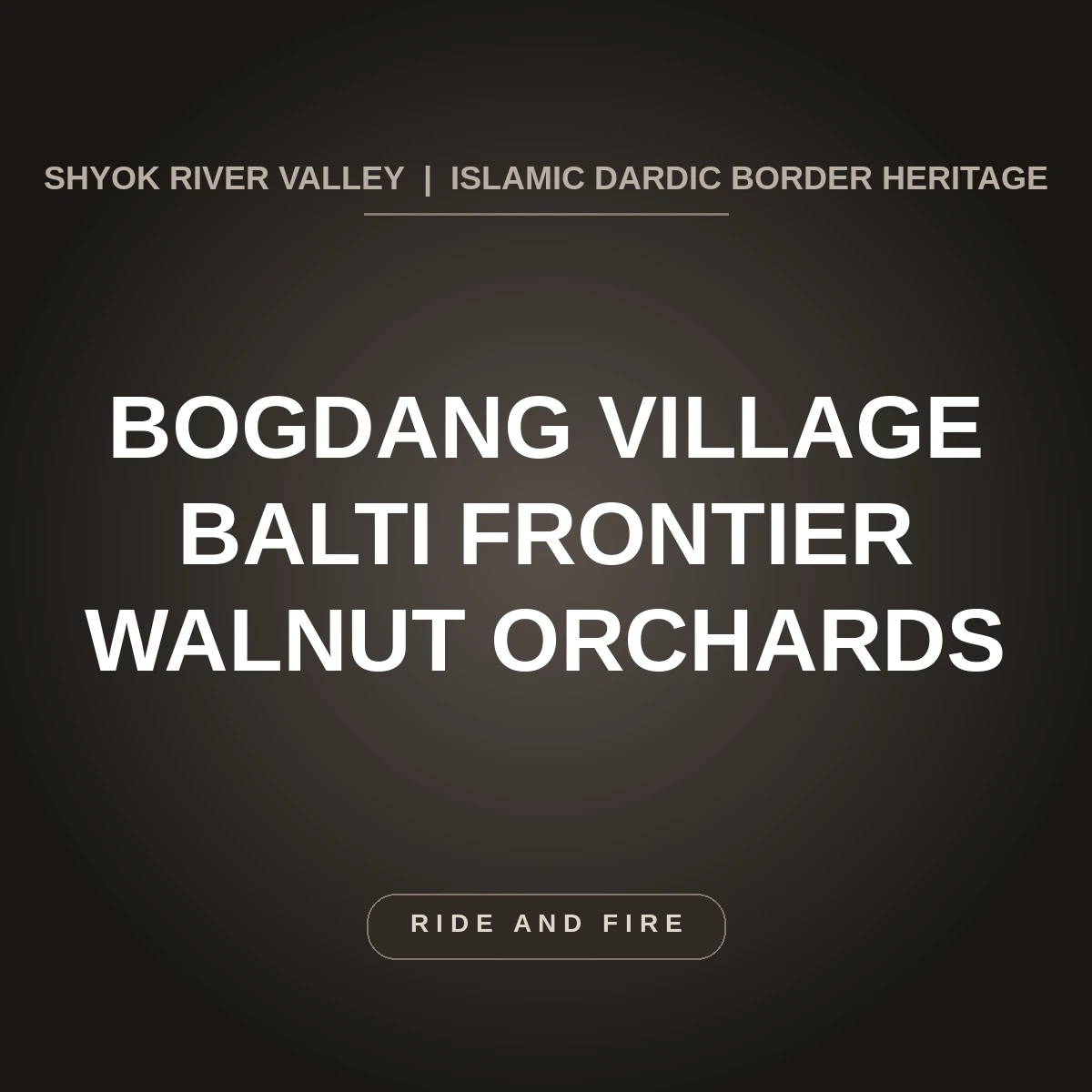 Bogdang Village: Balti Frontier Gorge & Culture Guide [2026]