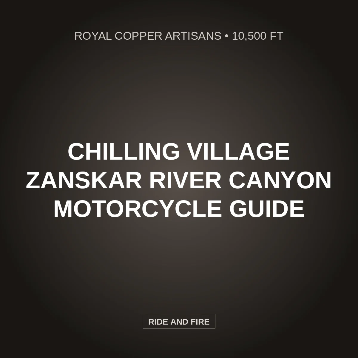 Chilling Village Ladakh: Zanskar Canyon & Metal Artisans Guide [2026]