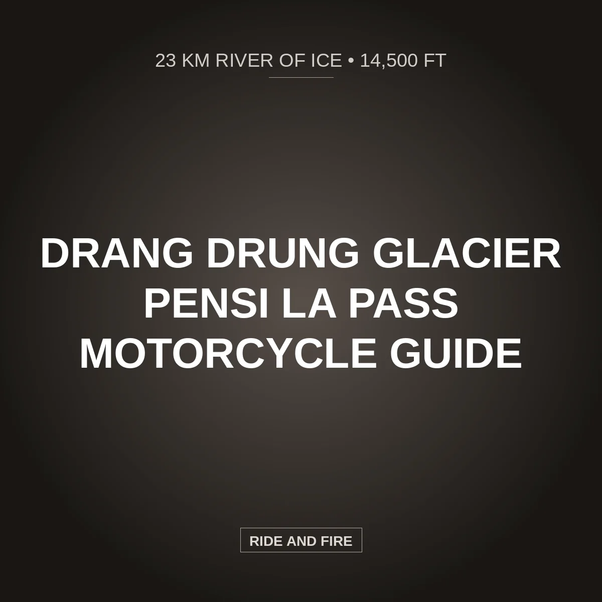 Drang Drung Glacier Viewpoint: Pensi La & Zanskar Bike Guide [2026]