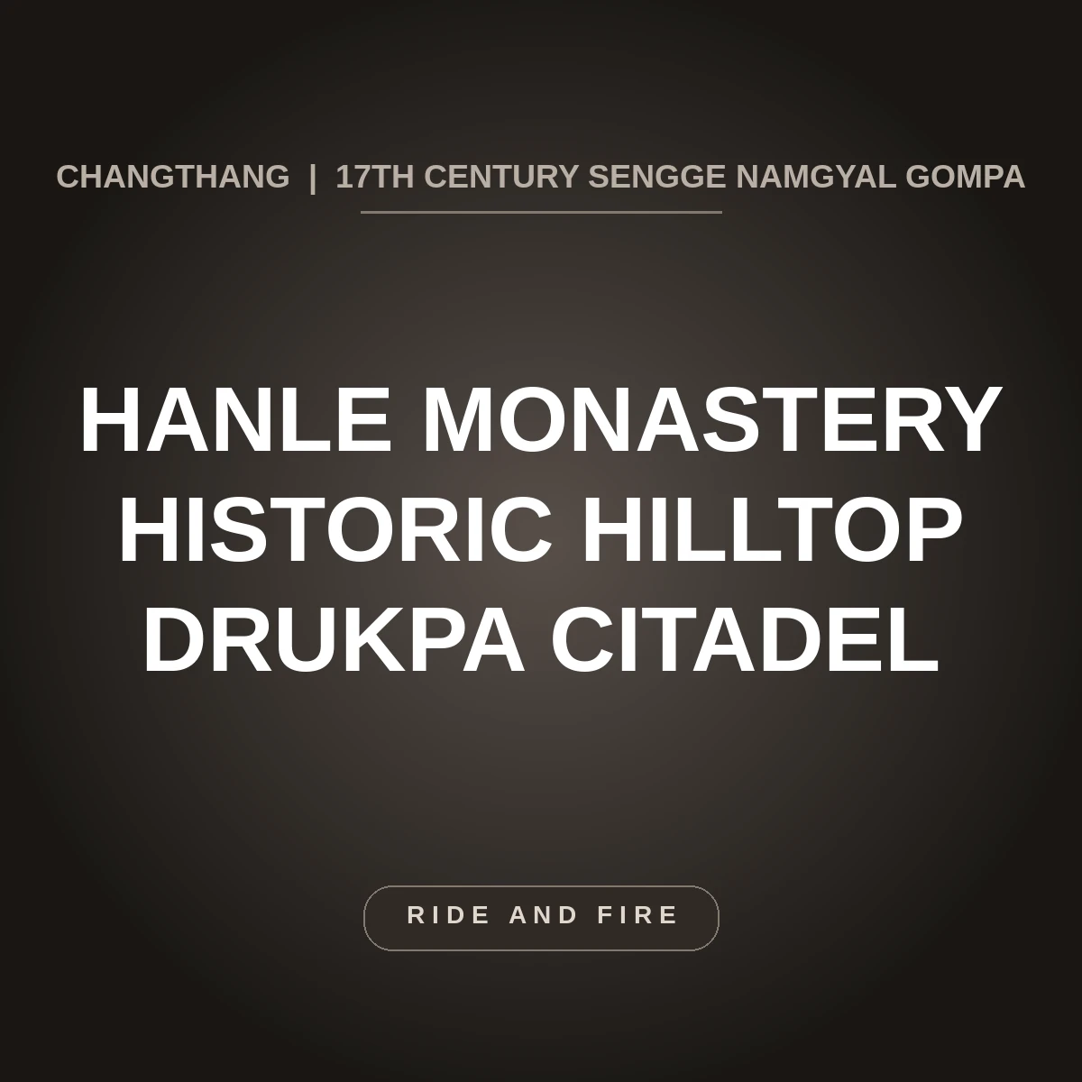 Hanle Monastery: 17th-Century Drukpa Citadel & History Guide [2026]