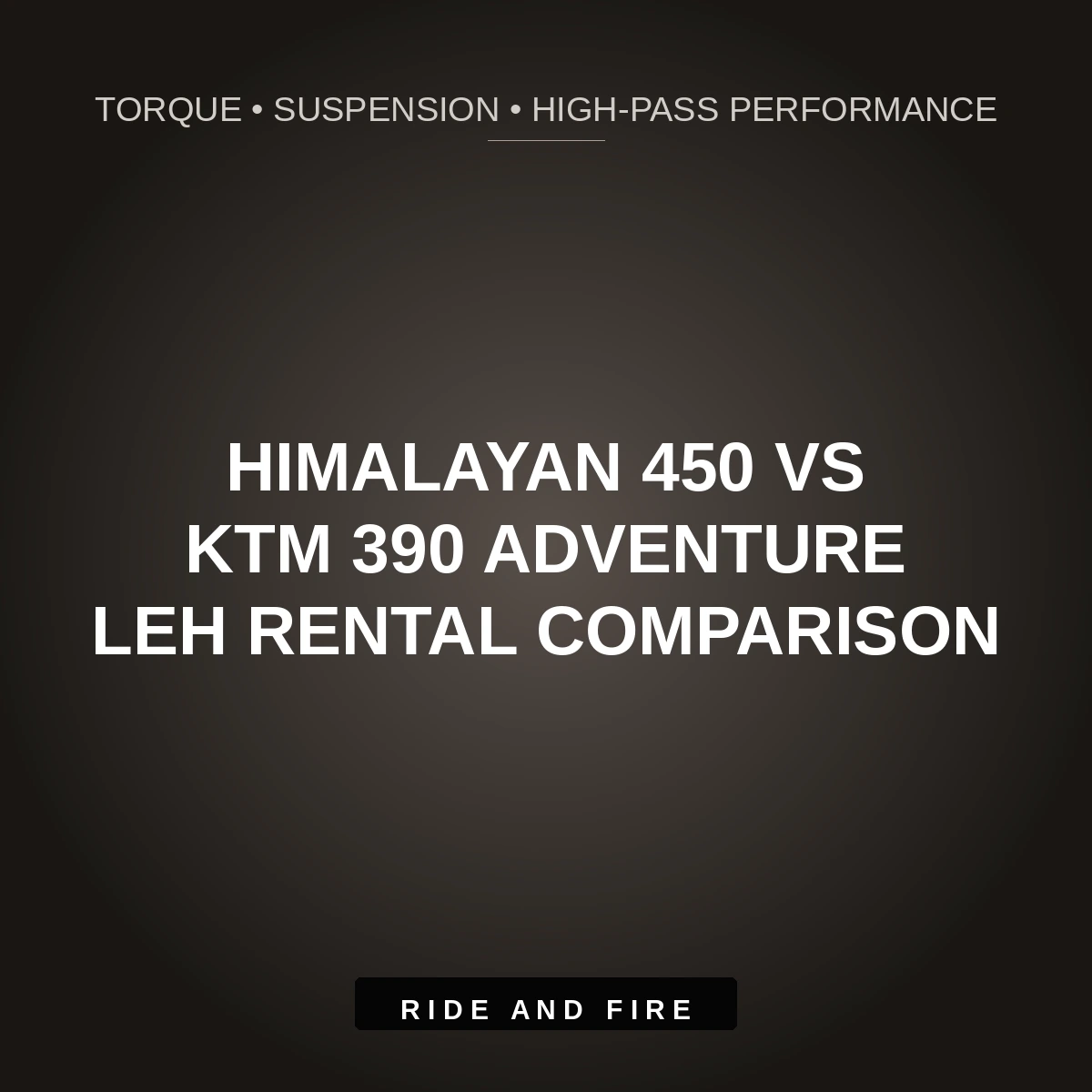 Himalayan 450 vs. KTM 390 Adventure [2026 Leh Rental]: High Pass Dyno, Range & Suspension