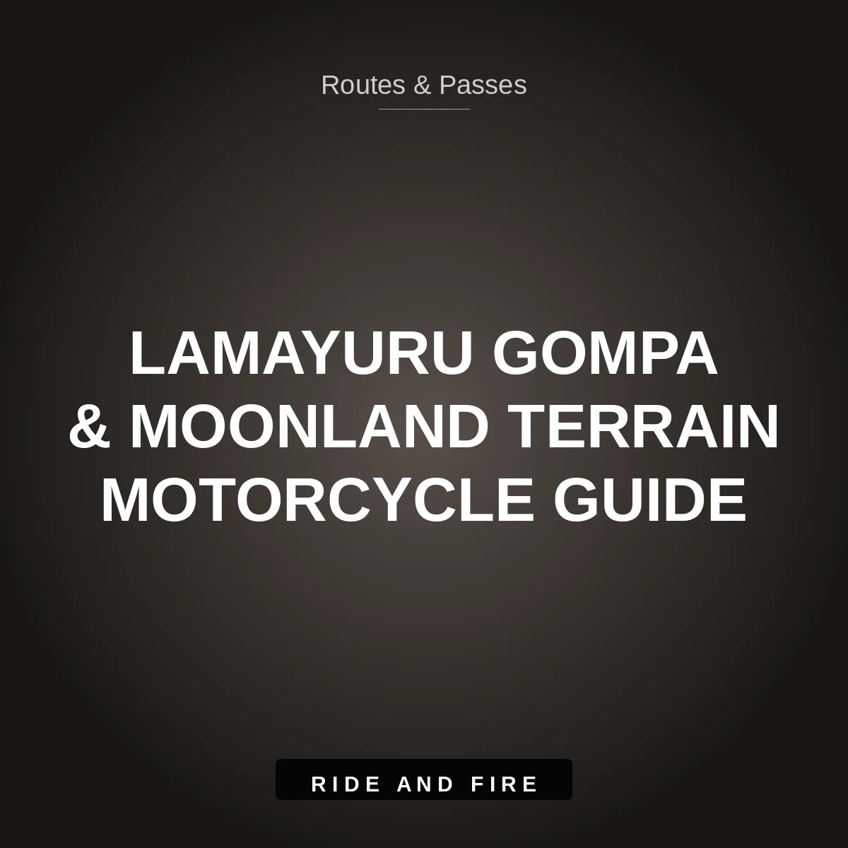 Lamayuru Monastery & Moonland: Srinagar-Leh Motorcycle Guide [2026]