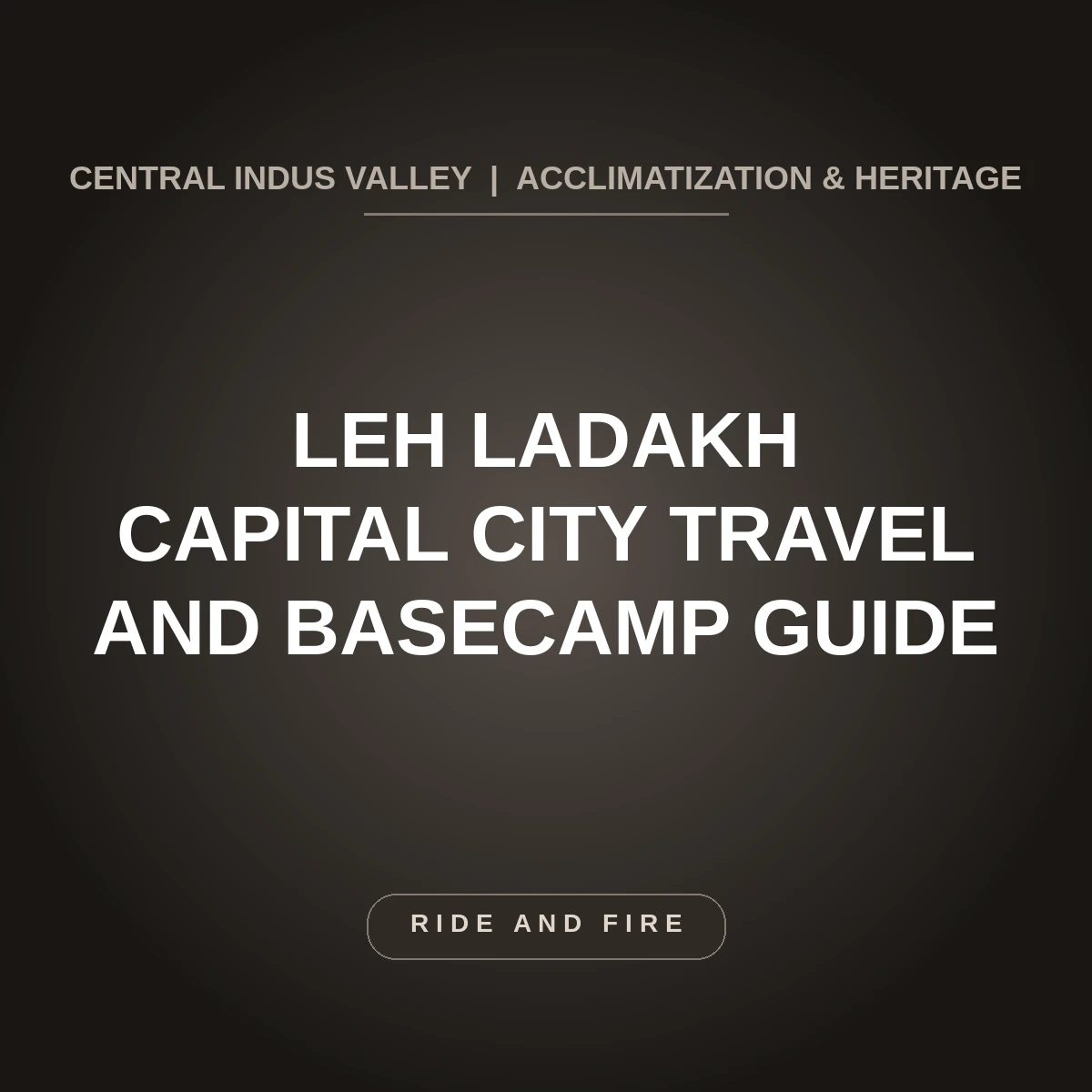 Leh Ladakh: Complete Capital City Travel & Exploration Guide [2026]