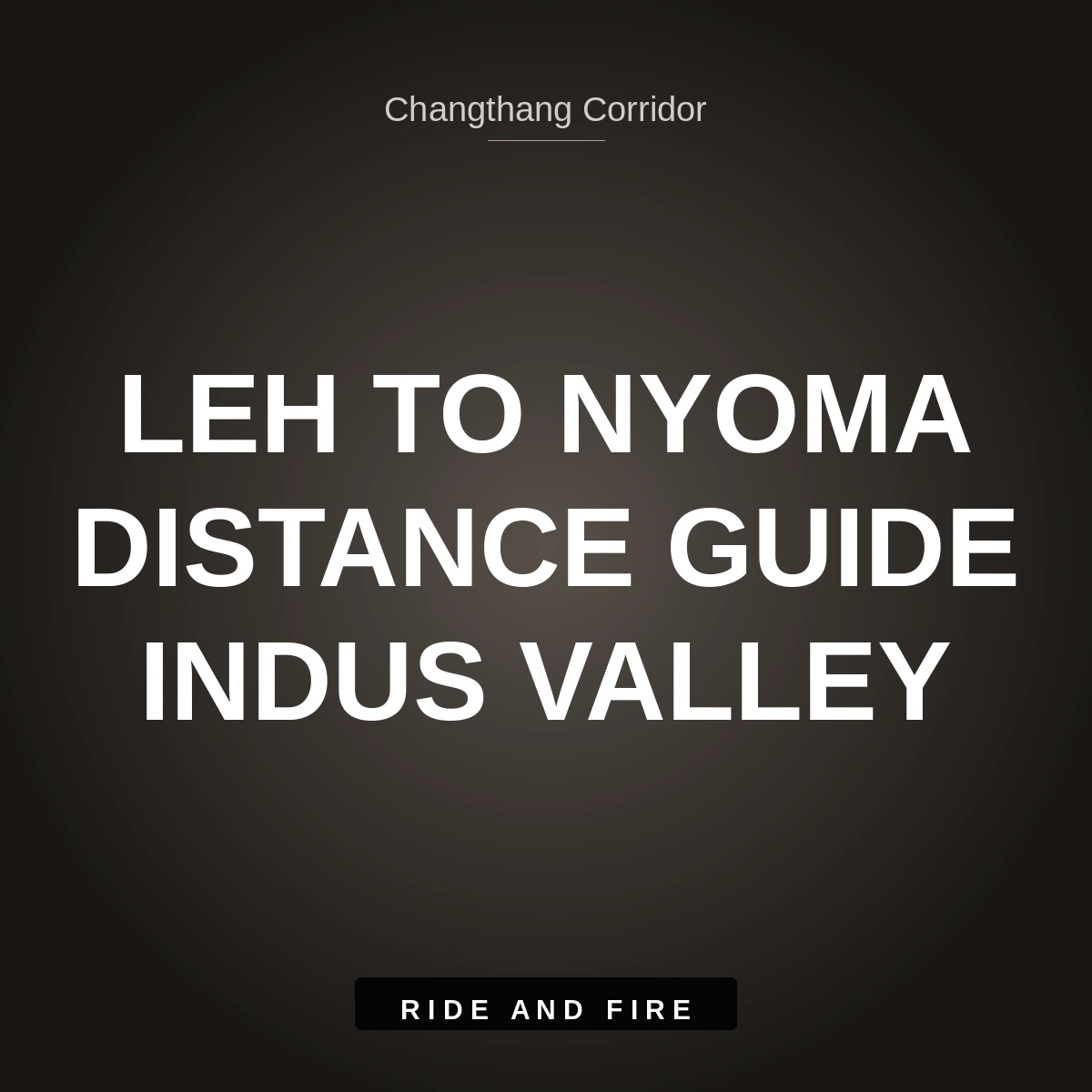 Leh to Nyoma Distance Guide [2026]: Indus Valley Route, Checkpoints & Fuel