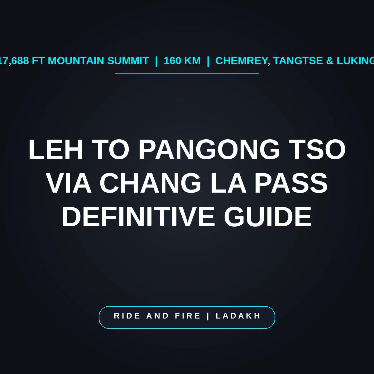 Leh to Pangong Tso via Chang La: The Definitive 160 km Mountain Route Guide [2026]