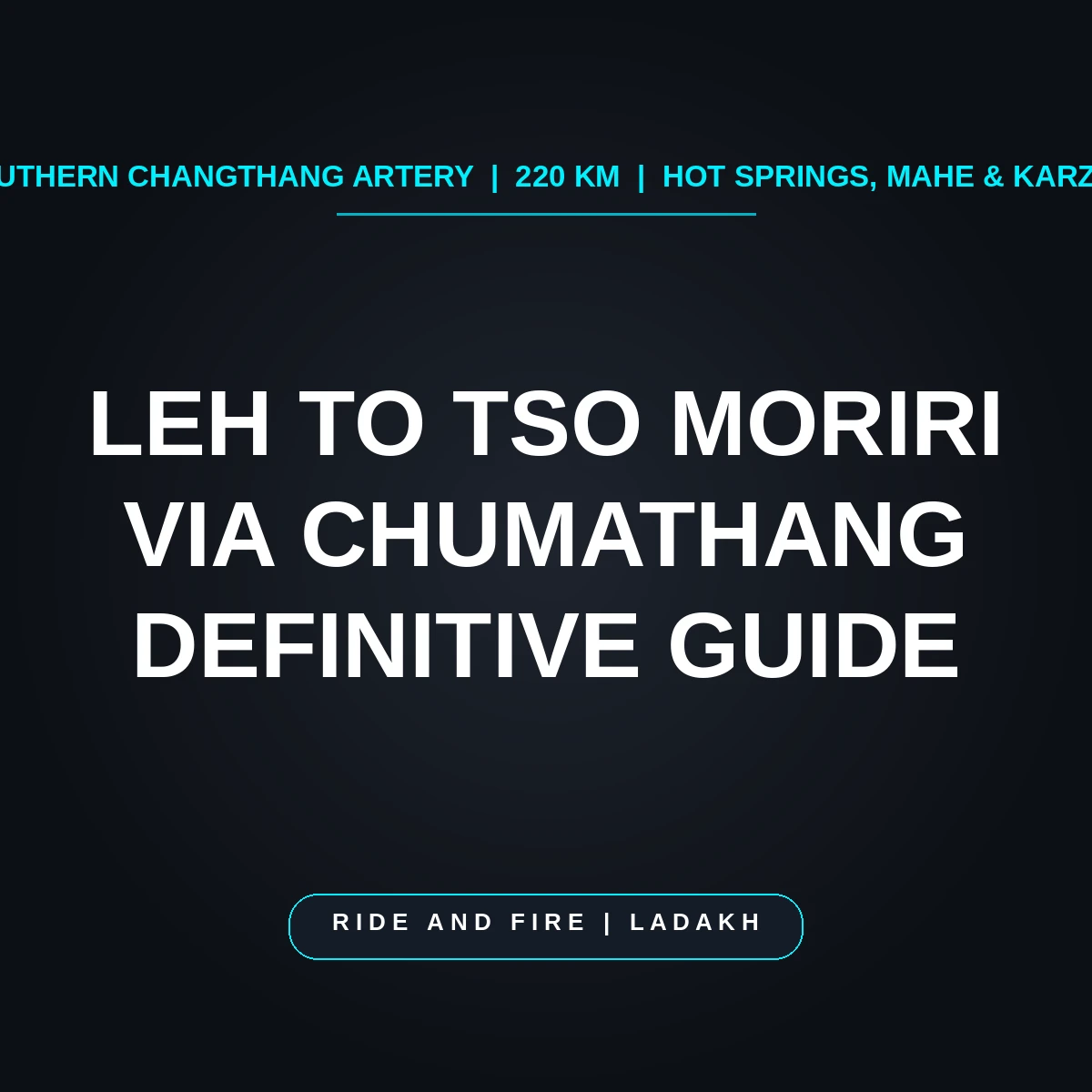 Leh to Tso Moriri via Chumathang: The Definitive 220 km High Lake Route Guide [2026]