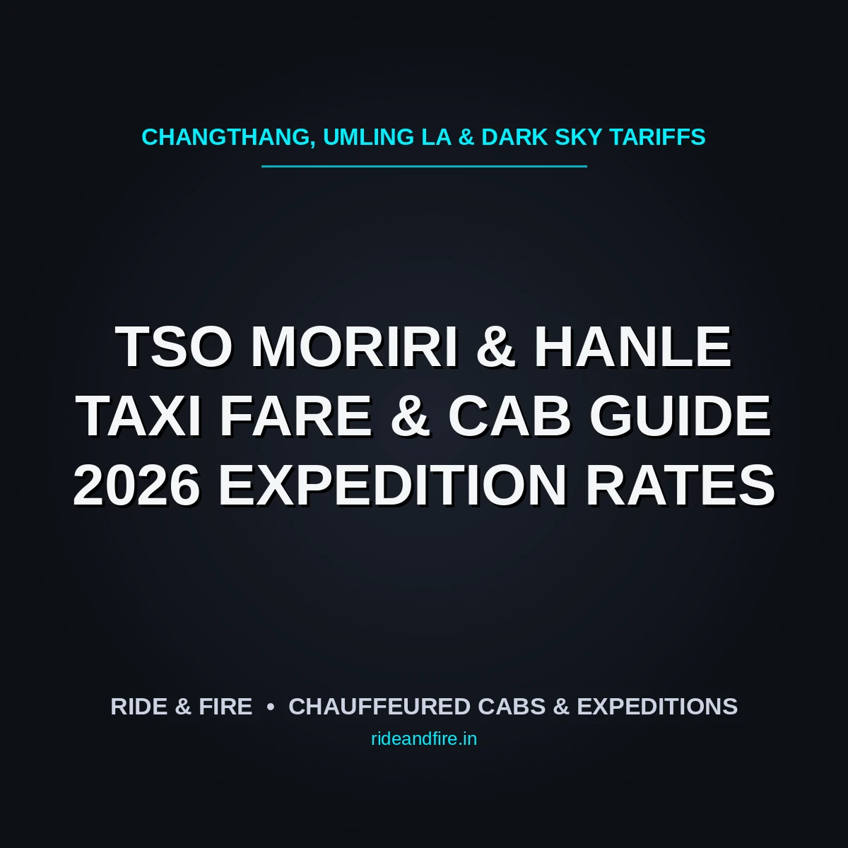 Leh to Tso Moriri & Hanle Taxi Fare [2026]: Complete Changthang Circuit Cab Rates, Permits & Logistics