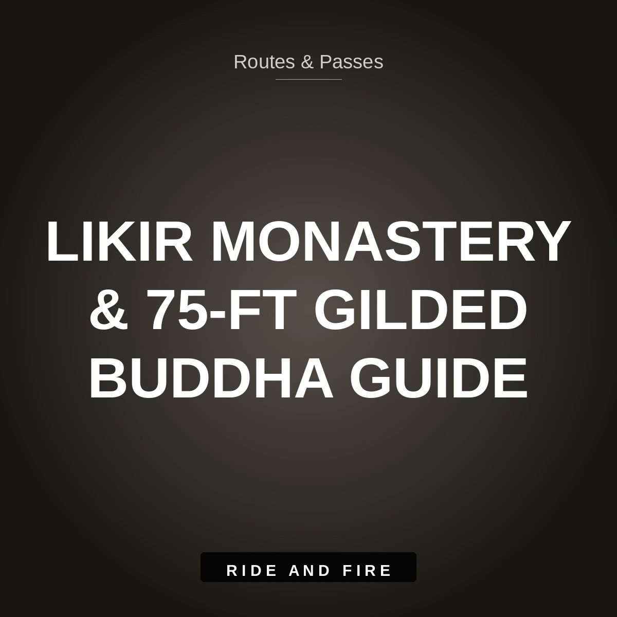 Likir Monastery Ladakh: 75-Ft Gilded Buddha Motorcycle Guide [2026]