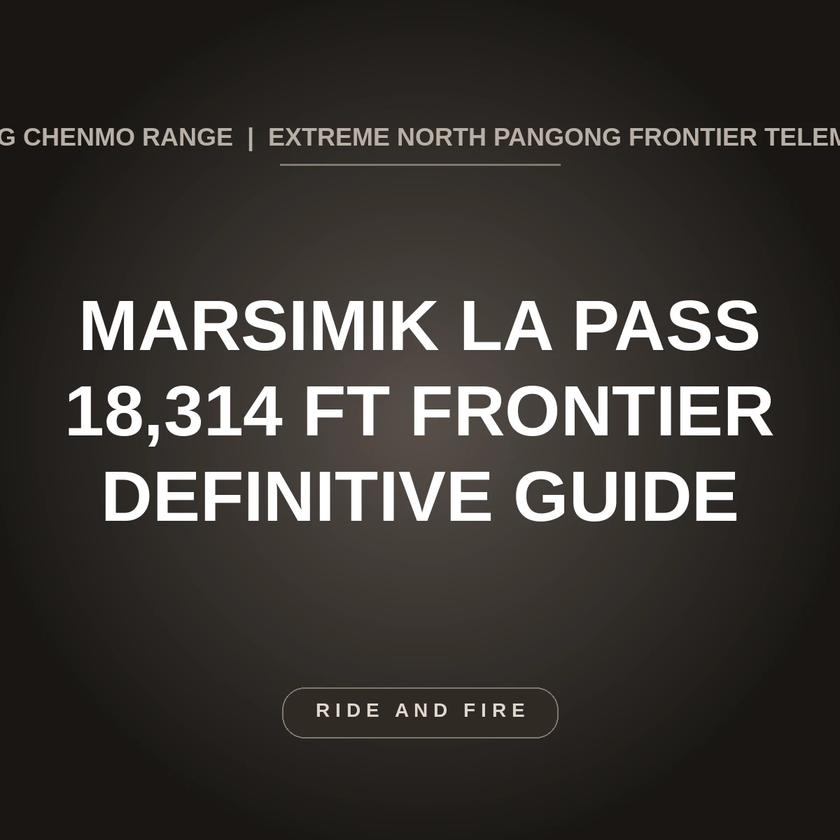 Marsimik La Pass Ladakh: 18,314 ft Extreme Frontier Summit Guide [2026]