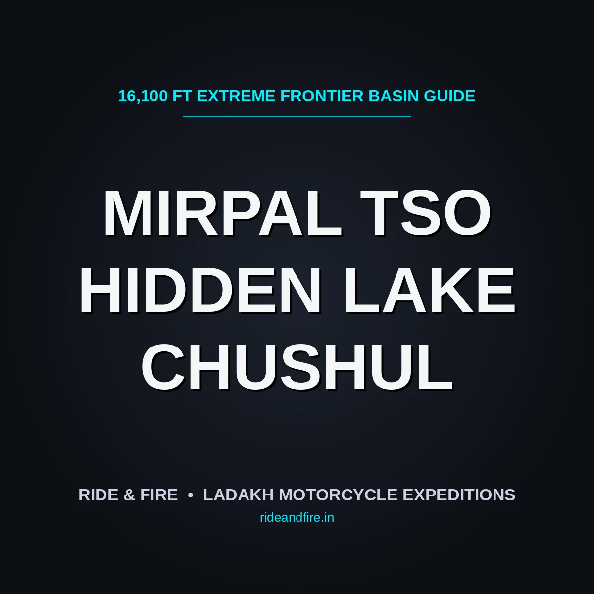 Mirpal Tso Hidden Lake: The Definitive Extreme Frontier Basin Guide [2026]