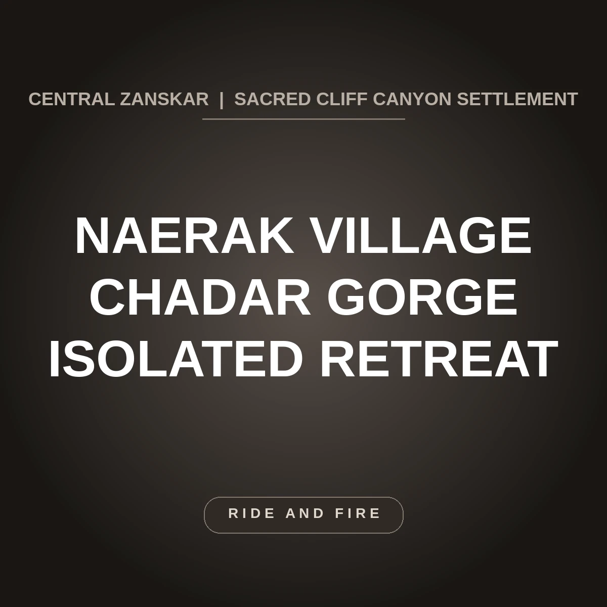 Naerak Village: Isolated Zanskar Gorge & Chadar Icefall Guide [2026]