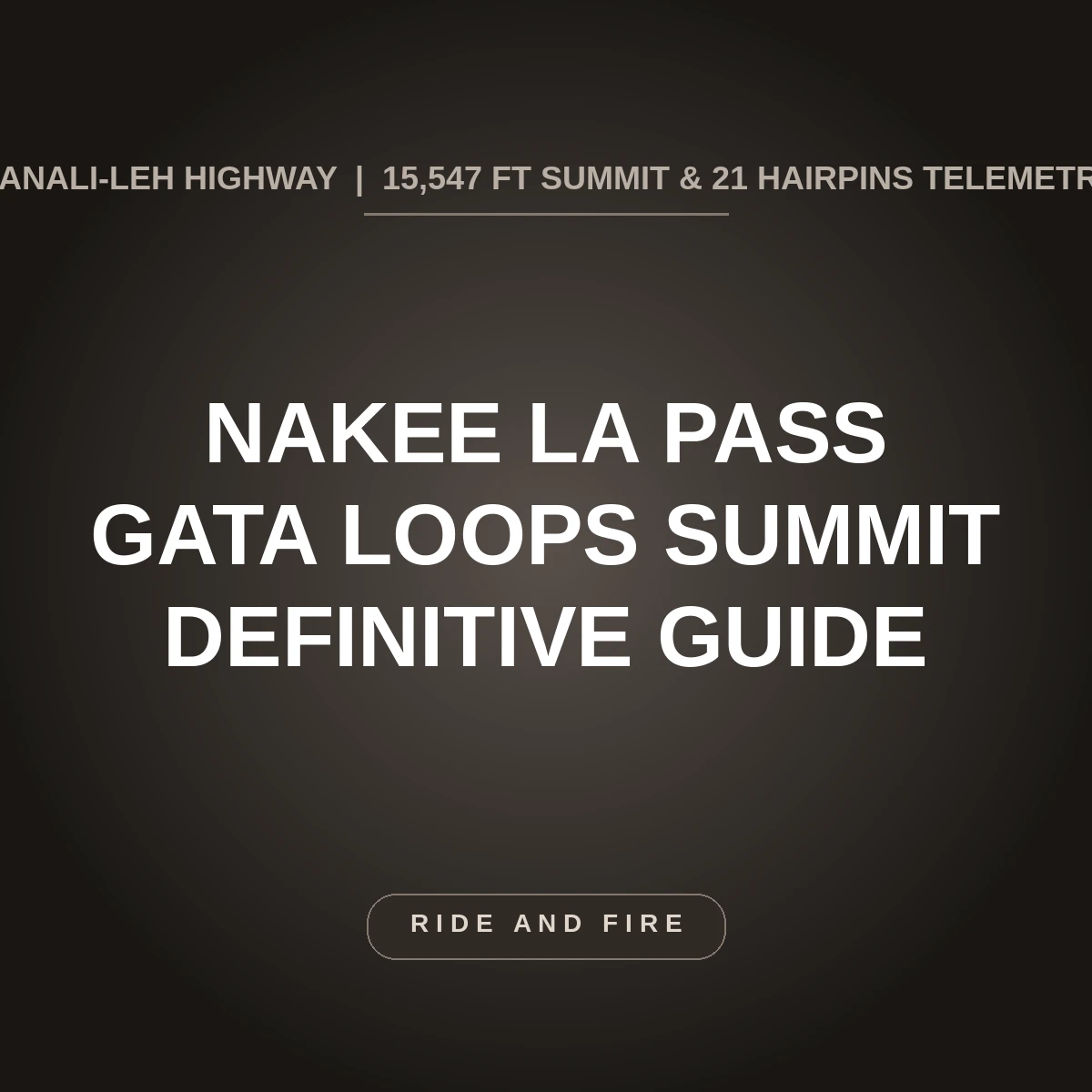 Nakee La Pass Ladakh: 15,547 ft Summit of the Gata Loops Overland Guide [2026]