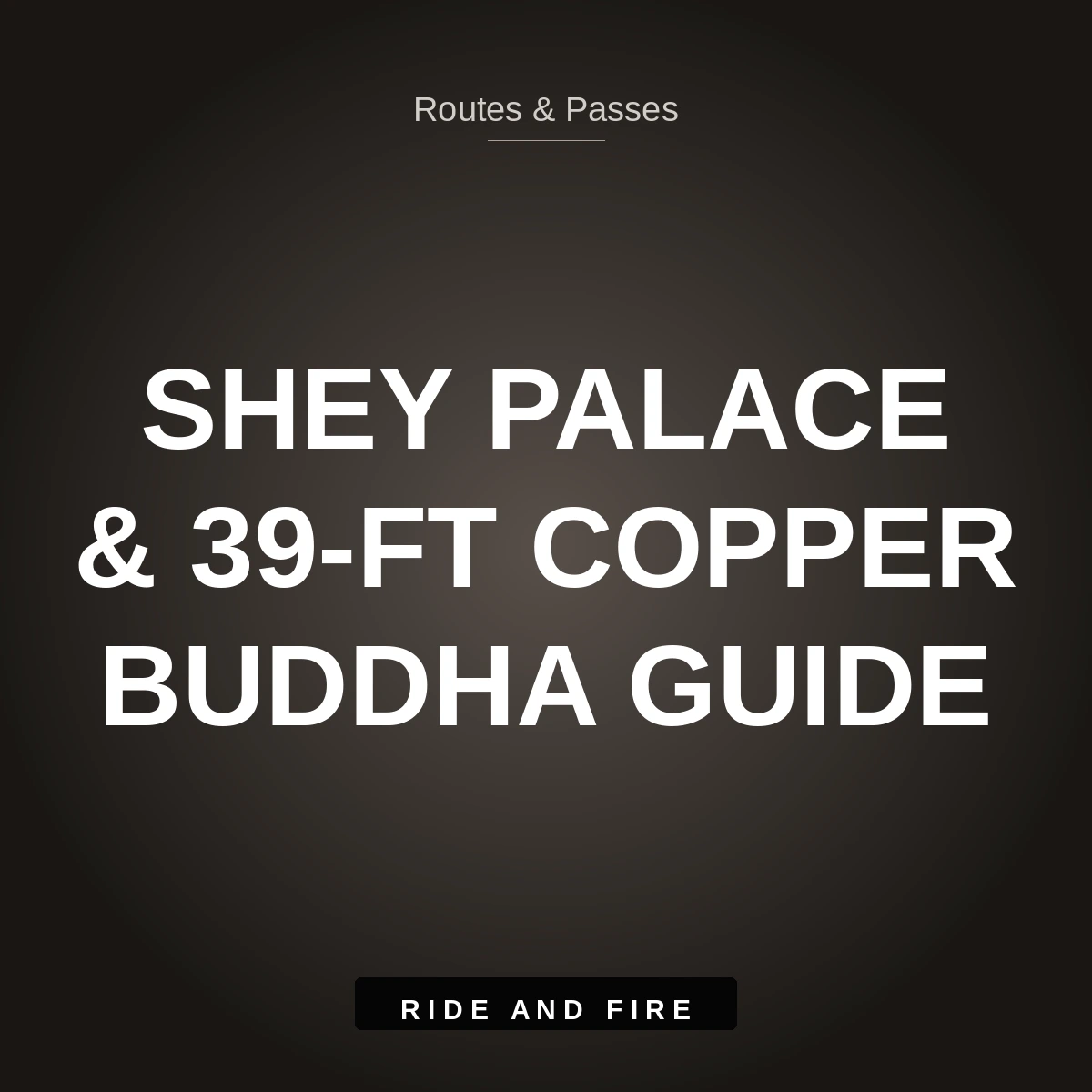 Shey Palace & Monastery Ladakh: Royal Heritage Motorcycle Guide [2026]