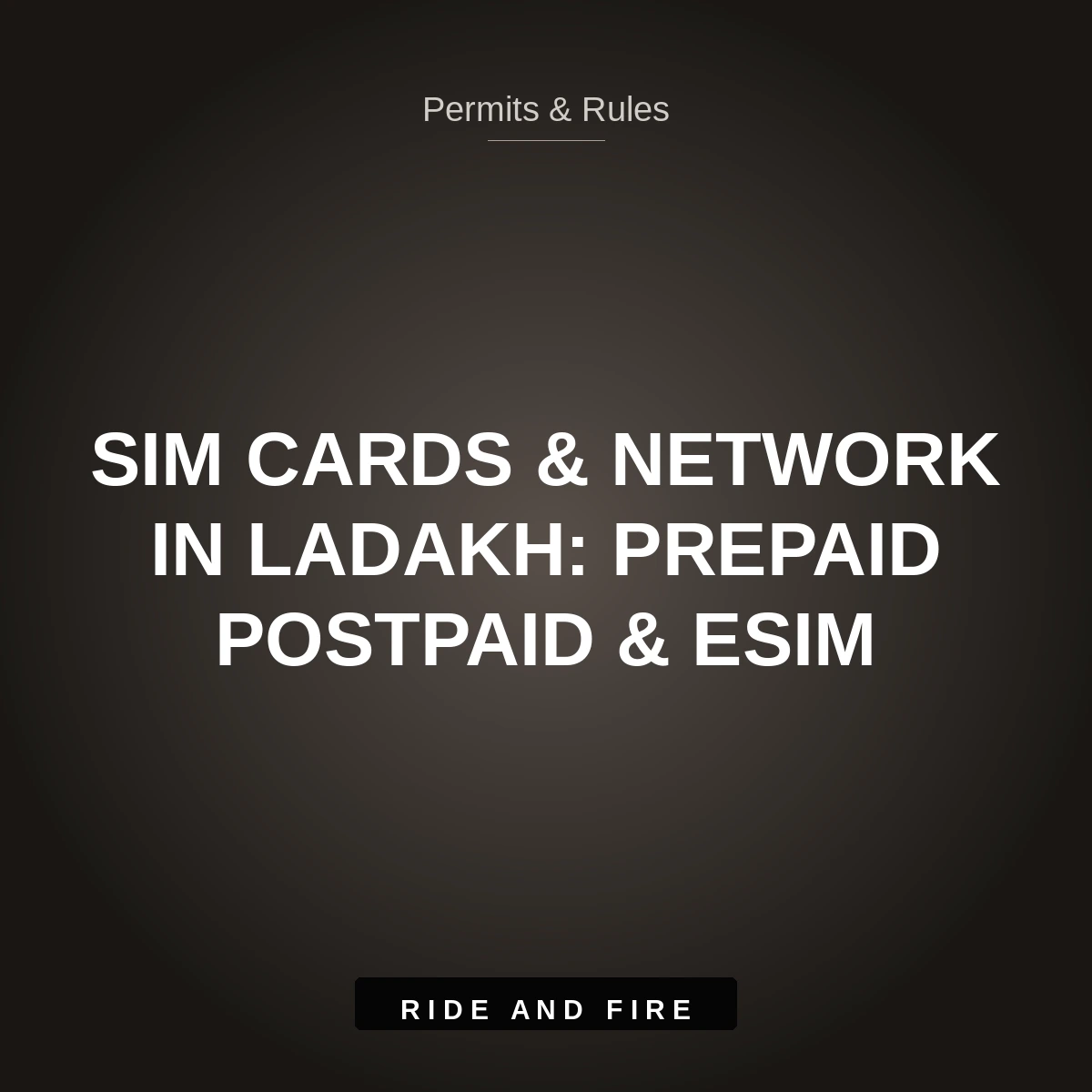 SIM Card & Mobile Network in Ladakh [2026]: Prepaid vs Postpaid, eSIM & Dead Zones