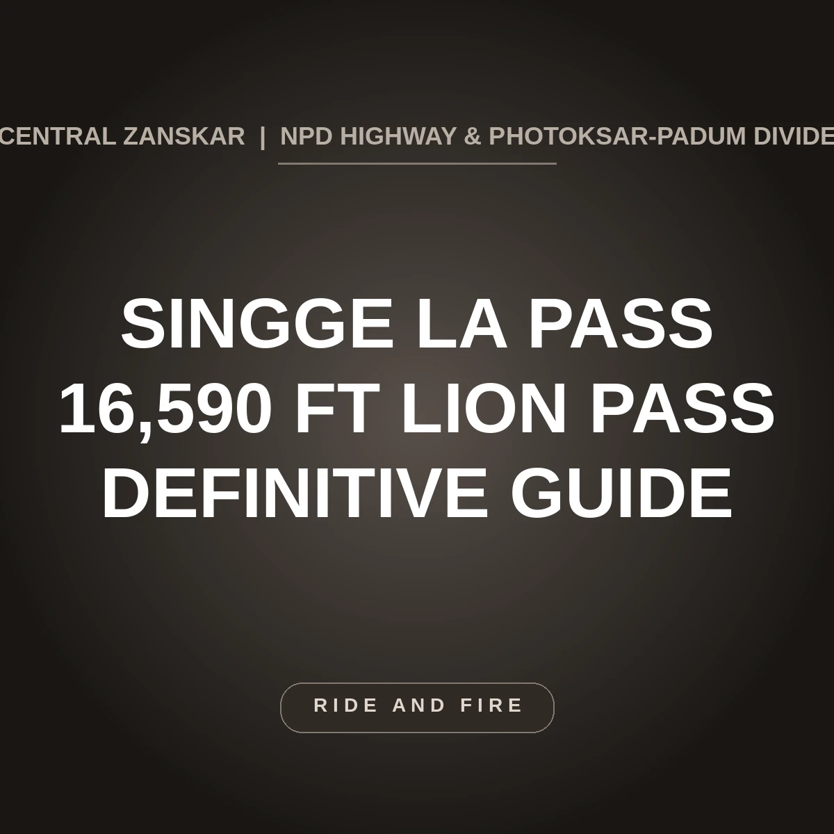 Singge La Pass Ladakh: 16,590 ft Lion Pass on NPD Highway Guide [2026]