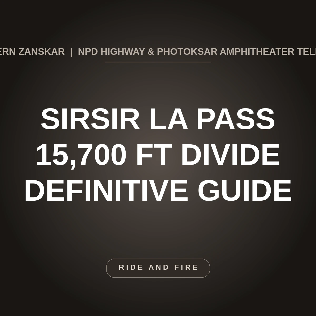 Sirsir La Pass Ladakh: 15,700 ft Limestone Divide on NPD Highway Guide [2026]