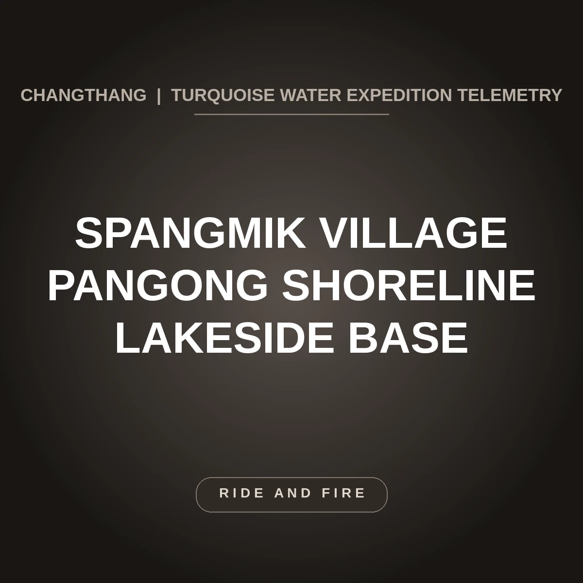 Spangmik Village: Pangong Tso Shoreline Hub & Camp Guide [2026]