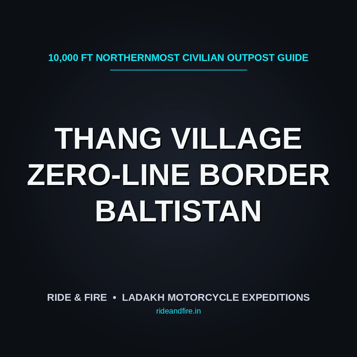 Thang Village: The Definitive Zero-Line Border Outpost and Balti Frontier Guide [2026]