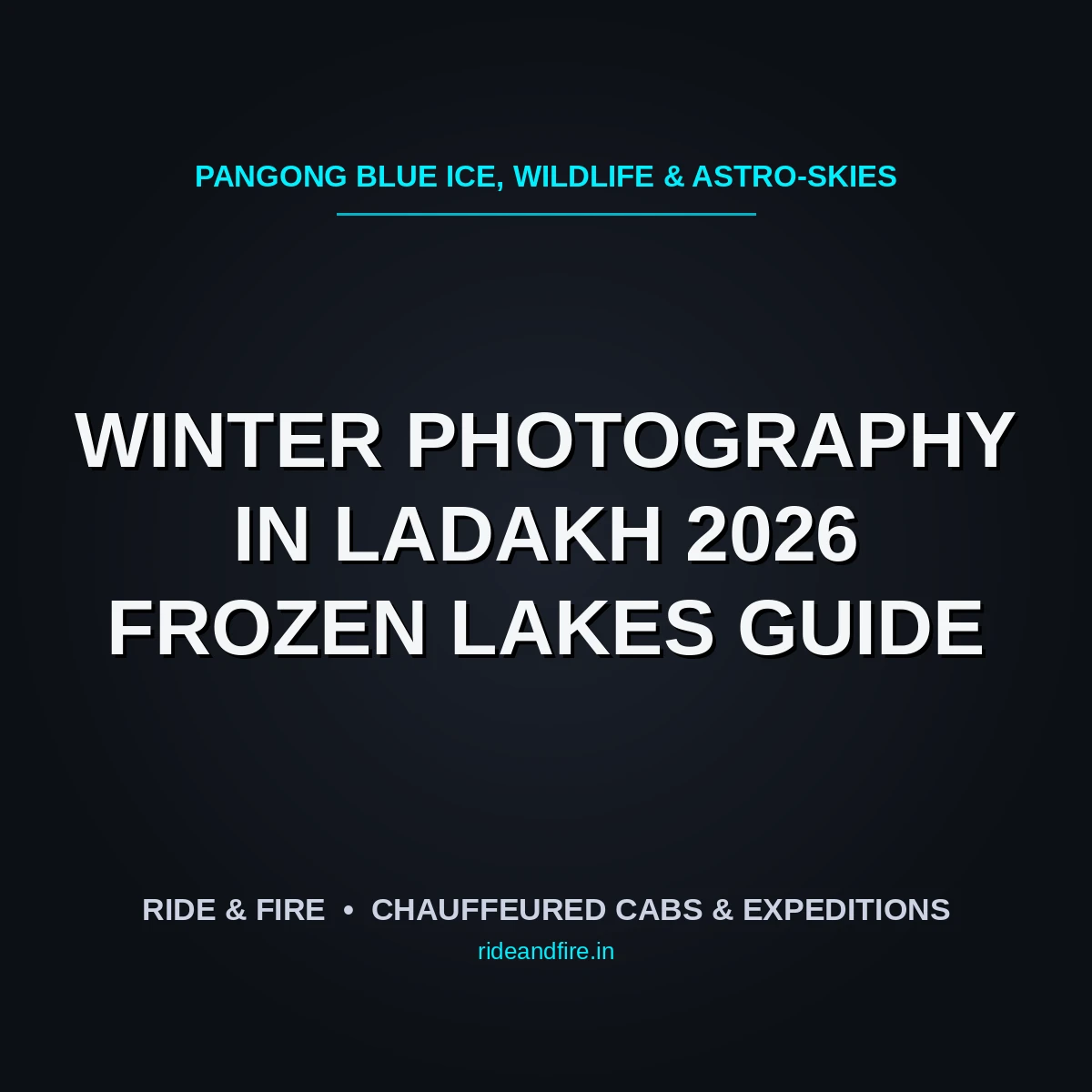 Winter Photography and Frozen Lakes of Ladakh [2026 Guide]: Pangong, Tso Moriri & Hanle