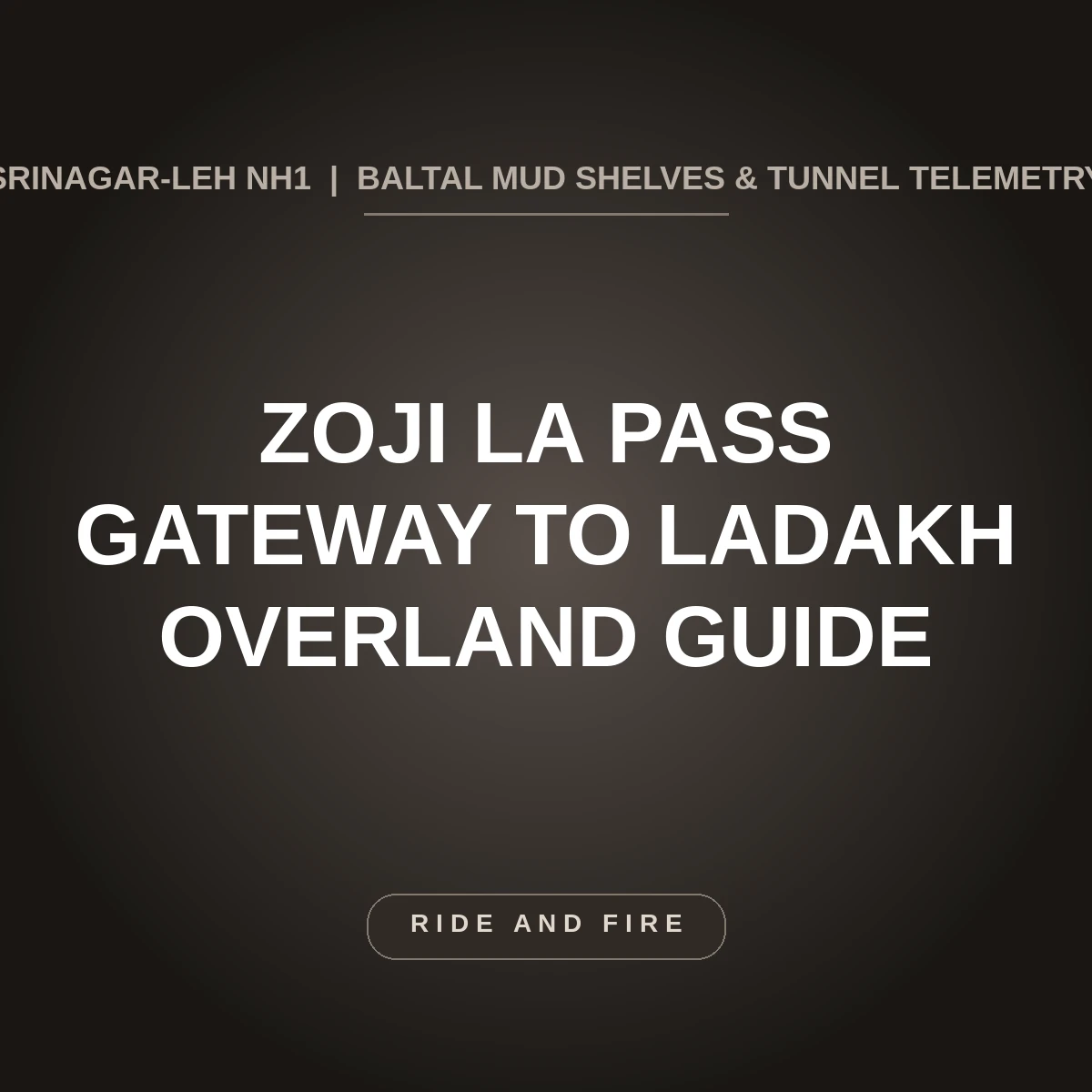 Zoji La Pass Ladakh: Gateway from Kashmir (11,575 ft) Guide [2026]